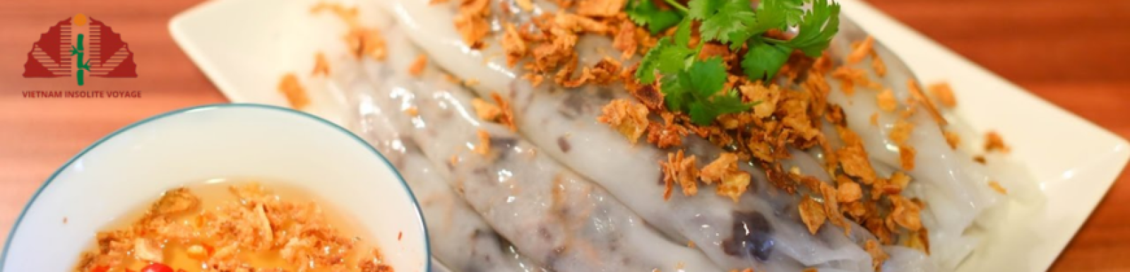 The Bánh Cuốn Of Kênh Village: A Popular Vietnamese Specialty
