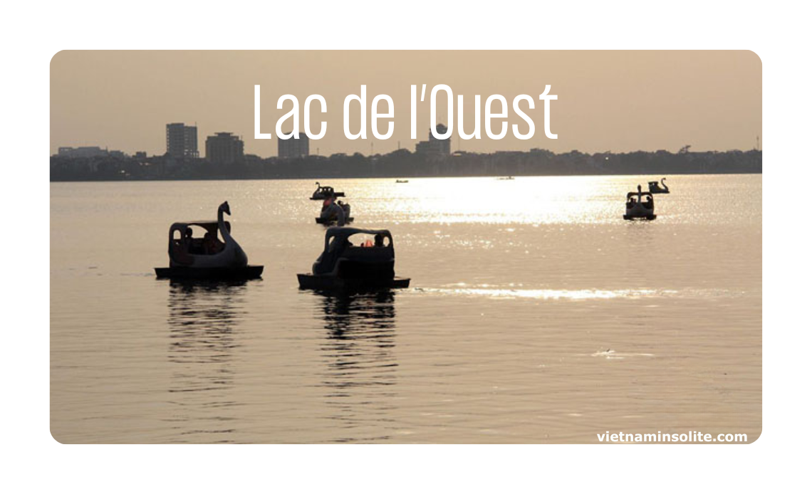 Voici l’un des plus beaux endroits pour admirer le coucher de soleil à Hanoï : le lac de l’Ouest