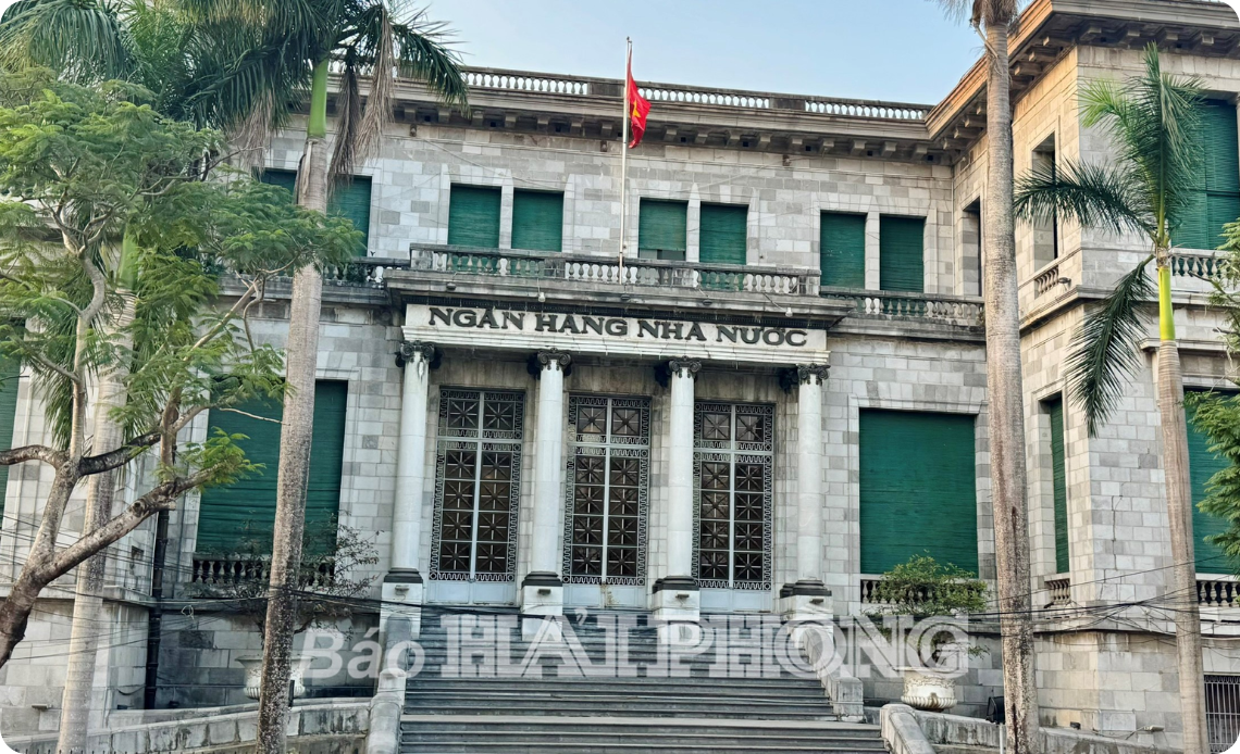 Banque d'Indochine - La Banque d’État du Vietnam, succursale de Hai Phong
